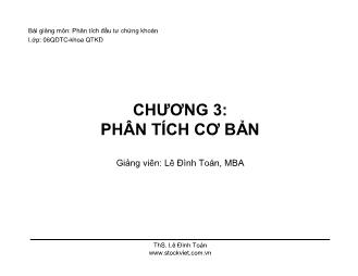 Bài giảng môn Phân tích đầu tư chứng khoán - Chương 3: Phân tích cơ bản