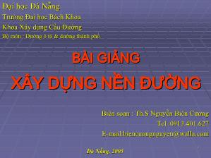Bài giảng xây dựng nền đường - Nguyễn Biên Cương