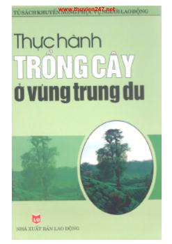 Sách thực hành trồng cây ở vùng trung du - Nguyễn Văn Tố