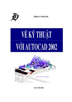 Giáo trình Vẽ kỹ thuật với AutoCad 2002