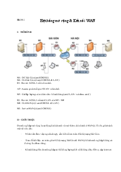 Tổng hợp Lab Quản trị mạng - Lab 8: Hệ thống mở rộng và kết nối WAN
