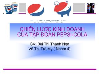 Chiến lược kinh doanh của tập đoàn Pepsi - Cola