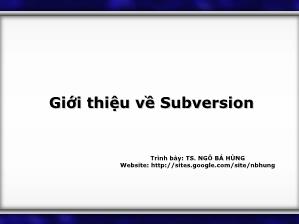 Bài giảng Giới thiệu về Subversion