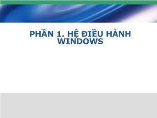 Bài giảng  Hệ điều hành windows