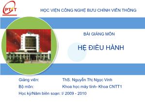 Bài giảng môn hệ điều hành: Quản lý bộ nhớ