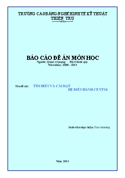 Đồ án Tìm hiểu và cài đặt hệ điều hành centos