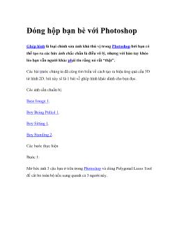 Đóng hộp bạn bè với Photoshop