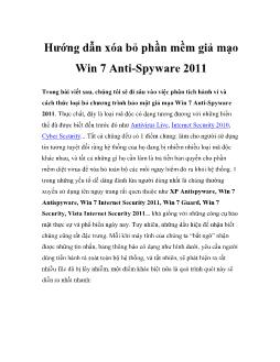 Hướng dẫn xóa bỏ phần mềm giả mạo Win 7 Anti-Spyware 2011