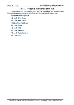 Phần mềm thiết kế tự động 3d solidworks - Chương 9. thiết kế các chi tiết dạng tấm