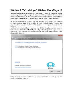 Windows 7: Tự “chữa bệnh” Windows Media Player 12