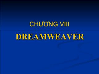Công cụ thiết kế web chuyên nghiệp Dreamweaver MX