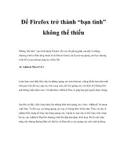 Để Firefox trở thành “bạn tình” không thể thiếu