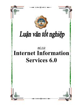 Luận văn Internet Information Services 6.0