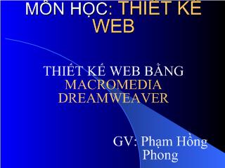 Môn học: Thiết kế web - Thiết kế web bằng macromedia dreamweaver