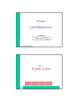Bài giảng Lập trình java: Cơ bản về Java