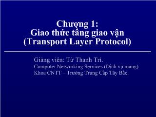 Bài giảng Mạng máy tính: Giao thức tầng giao vận (Transport Layer Protocol)