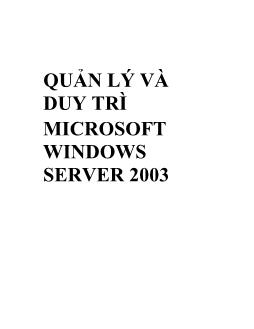 Bài thực hành Quản lý và duy trì microsoft windows server 2003