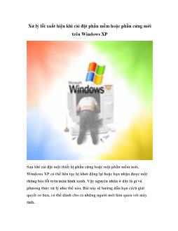Xử lý lỗi xuất hiện khi cài đặt phần mềm hoặc phần cứng mới trên Windows XP