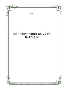 Giáo trình thiết kế và cài đặt mạng