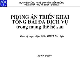 Báo cáo Phương án triển khai tổng đài đa dịch vụ trong mạng thế hệ sau