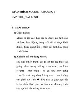 Giáo trình Access - Chương 7: Macro - Tập lệnh