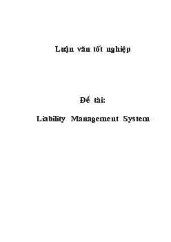 Luận văn Liability Management System