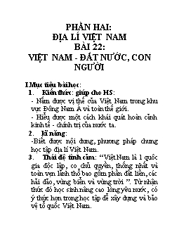 Giáo án điạ lý lớp 8-: Việt Nam - đất nước, con người