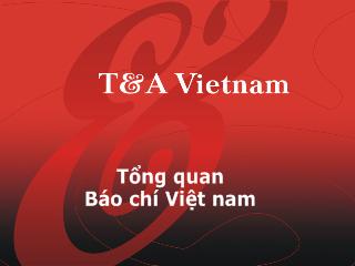 Đề tài Tổng quan Báo chí Việt nam