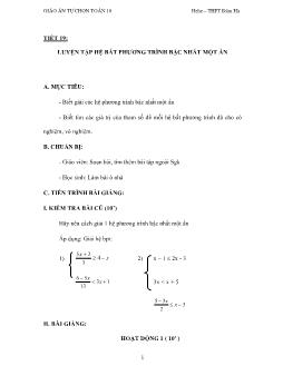 Bài giảng toán học -Tiết 19: luyện tập hệ bất phương trình bậc nhất một ẩn