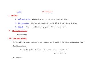 Bài giảng toán học -Tiết 7 LUYỆN TẬP 1