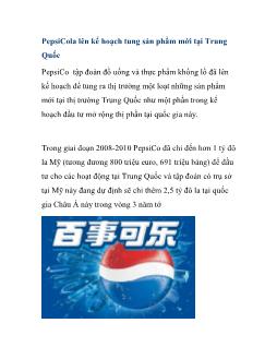 PepsiCola lên kế hoạch tung sản phẩm mới tại Trung Quốc