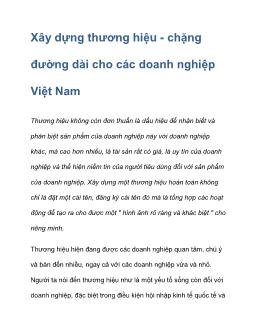 Xây dựng thương hiệu - Chặng đường dài cho các doanh nghiệp Việt Nam