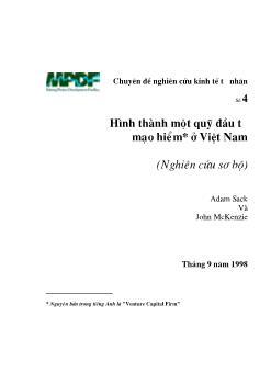 Chuyên đề Nghiên cứu kinh tế tử nhân số 4 hình thành một quỹ đầu tử mạo hiểm ở Việt Nam