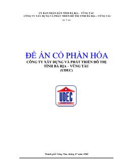 Đề án cổ phần hóa Công ty xây dựng và phát triển đô thị tỉnh Bà Rịa – Vũng Tàu (udec)