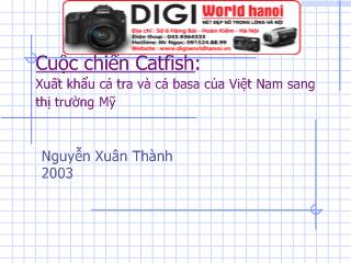 Đề tài Cuộc chiến Catfish: Xuất khẩu cá tra và cá basa của Việt Nam sang thị trường Mỹ