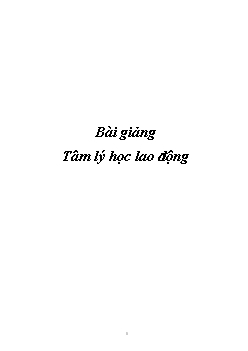 Bài giảng Tâm lý học lao động