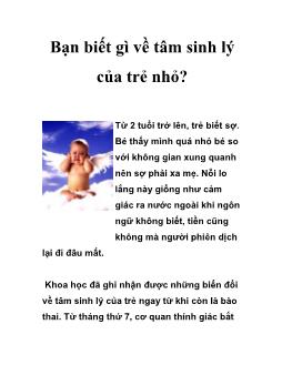 Bạn biết gì về tâm sinh lý của trẻ nhỏ?