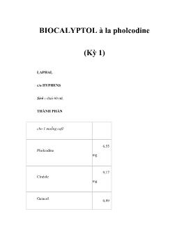 Biocalyptol à la pholcodine (kỳ 1)