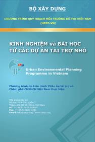 Chương trình quy hoạch môi trường đô thị Việt Nam kinh nghiệm và bài học từ các dự án tài trợ nhỏ