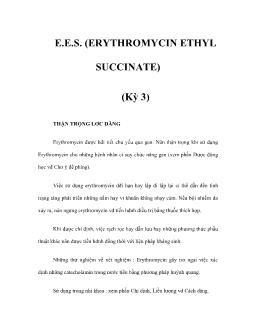 E.e.s. (erythromycin ethyl succinate) (kỳ 3)