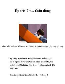 Ép trẻ làm... thần đồng