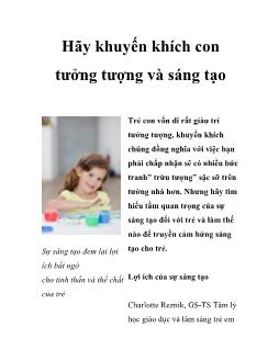 Hãy khuyến khích con tưởng tượng và sáng tạo