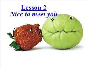Lesson 2: Nice to meet you