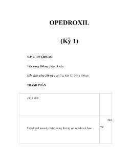Opedroxil (kỳ 1)