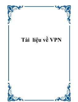 Tài liệu về VPN