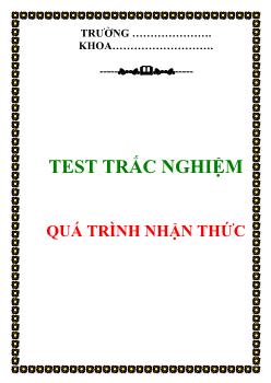 Test trắc nghiệm quá trình nhận thức