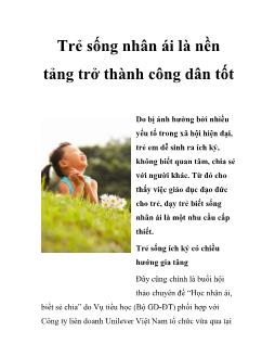 Trẻ sống nhân ái là nền tảng trở thành công dân tốt