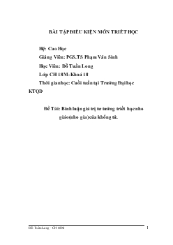Đề tài Bình luận giá trị tư tưởng triết học nho giáo (nho gia) của Khổng Tử