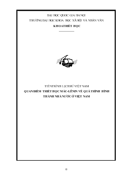 Tiến trình lịch sử Việt Nam quan điểm triết học mác - Lênin về quá trình hình thành nhà nước ở Việt Nam