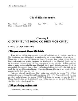 Đồ án Thiết kế nguồn cấp điện cho động cơ điện 1 chiều kích từ độc lập có đảo chiều theo nguyên tắc điều khiển chung với : Uđm= 600 (V) Iđm= 10 (A) Ukt= 400 (V) Ikt= 0,9 (A)